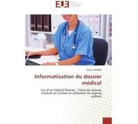Informatisation du dossier médical Darine HANNA (Auteur)