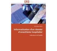 Informatisation D''un Dossier D''anesthésie Hospitalier