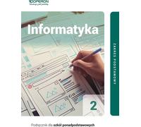 Informatyka 2 Podrêcznik Podstawowa Zakres podstawowy Wojciech Hermanowski (Buch auf Polnisch)