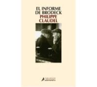 Informe De Brodeck, El - Claudel, Philippe Claudel, Philippe (Auteur)