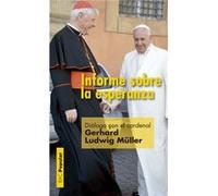 Informe Sobre La Esperanza - [Livre en VO] Müller, Gerhard - Ludwig (Auteur)