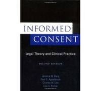 Informed Consent Charles W. Lidz, Jessica W. Berg, Lisa S. Parker, Paul S. Appelbaum (Auteur)