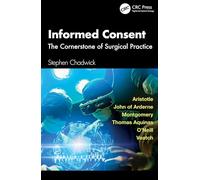 Informed Consent: The Cornerstone of Surgical Practice