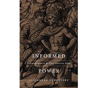 Informed Power: Communication in the Early American South