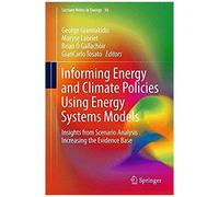 Informing Energy And Climate Policies Using Energy Systems Models