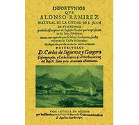 Infortunios de Alonso Ramirez / Relación de la América Septentrional