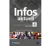 Infos aktuell 4 Cahier d'exercices de langue allemande + code eDesk