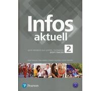 Infos pratiques 2 Cahier d'exercices