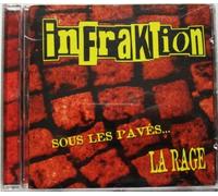 Infraktion - Sous les pavés, la rage