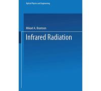 Infrared Radiation: A Handbook for Applications