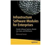 Infrastructure Software Modules For Enterprises