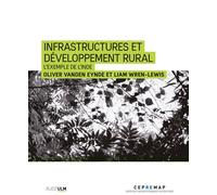 Infrastructures Et Développement Rural - L'exemple De L'inde