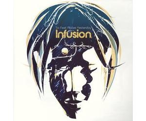 Infusion - Six Feet Above Yesterday