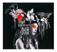 Inga Liljestrom - Black Crow Jane