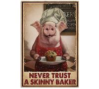 Inga Pig Baker Never Trust Skinny Décoration murale vintage en métal 20,3 x 30,5 cm