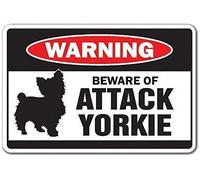 Inga Plaque en métal avec inscription « Beware of Attack Yorkie Animals Dogs Yorkshire Terrier » 20,3 x 30,5 cm