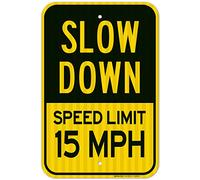 Inga Plaque en métal humoristique « Slow Down Speed Limit 15 Mph » 20,3 x 30,5 cm