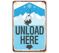 Inga Plaque en métal « Ski Lift Unload Heredurable » pour extérieur, zone de déchargement de station de ski, chambre, café, magasin, 20,3 x 30,5 cm