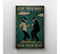Inga Poster de musique « Lose Your Mind Find Your Soul » - Affiche de danse - Décoration murale - Cadeau amusant pour les amateurs de musique - 20,3 x 30,5 cm