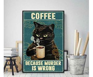 Inga Poster vintage en métal avec inscription « Cat Tattoo Coffee Because Murder Is Wrong » - 20,3 x 30,5 cm