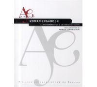 Ingarden Phénoménologie à la croisée des arts - Pur - Presses Universitaires Rennes - broché - Essai