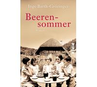 Inge Barth-Gr&o Beerensommer: Roman Eine berührende Schwarzwald-Famili (Poche)