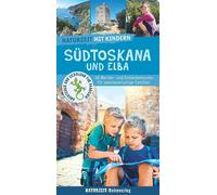 Inge Kraus Stef Naturzeit mit Kindern: Südtoskana und Elba: 48 Wander- u (Poche)