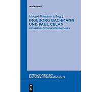 Ingeborg Bachmann Und Paul Celan