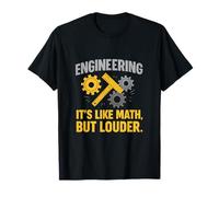 Ingénierie : c'est comme des mathématiques mais un graphique plus fort T-Shirt