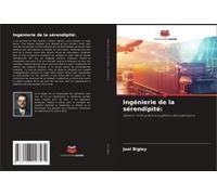 Ingénierie De La Sérendipité: