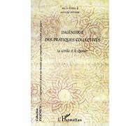 Ingénierie Des Pratiques Collectives - La Cordée Et Le Quatuor