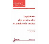 Ingénierie des protocoles et QdS - Massimo Cavalli - Hermes Science Publications - broché - Etude