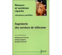 Ingénierie des services de télécommunications - Nisrin Erradi - Hermes Science Publications - broché - Revue