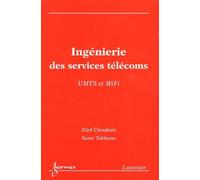 Ingénierie Des Services Télécoms - Umts Et Wifi