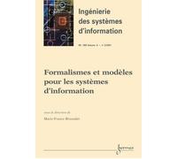 Ingénierie des systèmes d'information, n° 2 (2001) Formalismes et modèles pour les systèmes d'information - Bruandet - Hermes Science Publications - broché - Revue