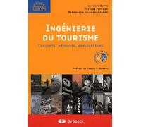 Ingénierie du tourisme: Concepts, méthodes et applications