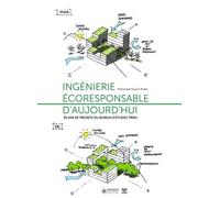 Ingénierie écoresponsable d'aujourd'hui Dominique Gauzin-Müller (Auteur)