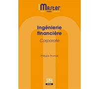 Ingénierie financière corporate - Philippe Thomas - Revue Banque - broché - Etude