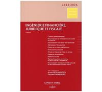 Ingénierie Financière, Juridique Et Fiscale