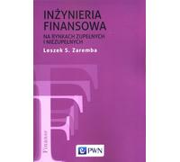 Ingénierie financière sur les marchés complets et incomplets - Leszek S. Zaremba (Literatur auf Polnisch)