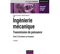 Ingénierie mécanique - 4e éd. - Tome 2