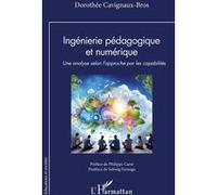 Ingénierie pédagogique et numérique: Une analyse selon l’approche par les capabilités