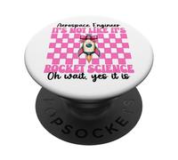 Ingénieur aérospatial It's Not Like It's Rocket Science Girl PopSockets PopGrip Adhésif