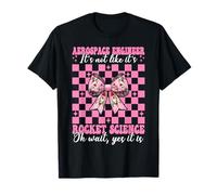 Ingénieur aérospatial It's Not Like It's Rocket Science Girl T-Shirt