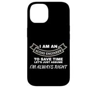 Ingénieur Audio Always Right Sound Tech Mixing Coque pour iPhone 14
