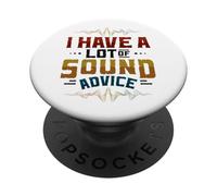 Ingénieur Audio Humour J'Ai Beaucoup de Conseils sonores Audiophile PopSockets PopGrip Adhésif
