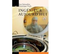 Ingénieur aujourd'hui