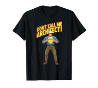 Ingénieur Civil en Tant Que Super héros avec Inscription « Don't Call Me Architect » T-Shirt