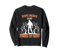 Ingénieur Devops par Day Zombie by Night Fun Halloween Creepy Sweatshirt