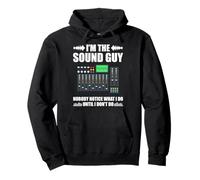 Ingénieur du Son I'm The Sound Guy Nobody Sweat à Capuche